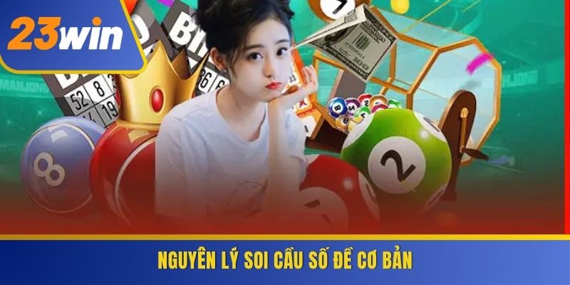 Nguyên lý soi cầu số đề cơ bản